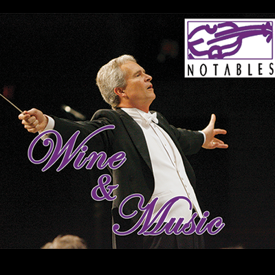 Wine & Music a Notables Fundraiser